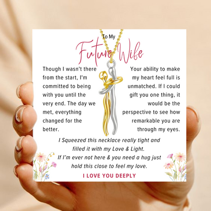 [BOGO FREE] HUG NECKLACE - To My Future Wife