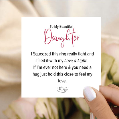 HUG RING S925 - My Daughter, Love & Light