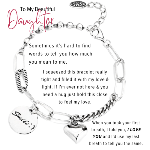 To My Daughter  - Smile and Heart Charm Bracelet S925