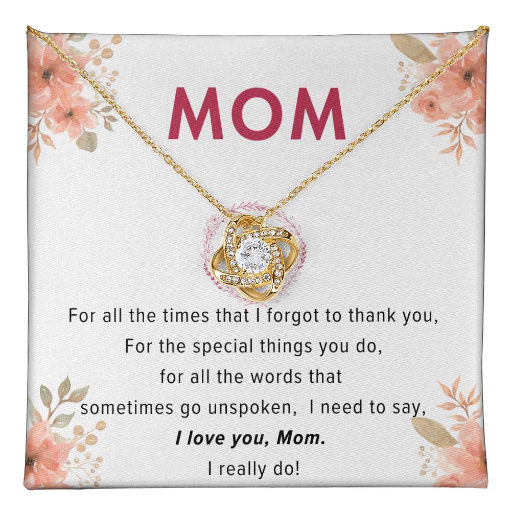 LOVE KNOT NECKLACE - I Love You Mom